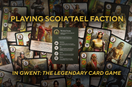 Understanding Gwent: Tips for Playing the Scoia'tael Faction